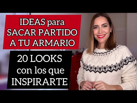 CÓMO VESTIR CON ESTILO CON TU ROPA | 20 LOOKS para INSPIRARTE y SACAR PARTIDO A TU ARMARIO 👏🏼