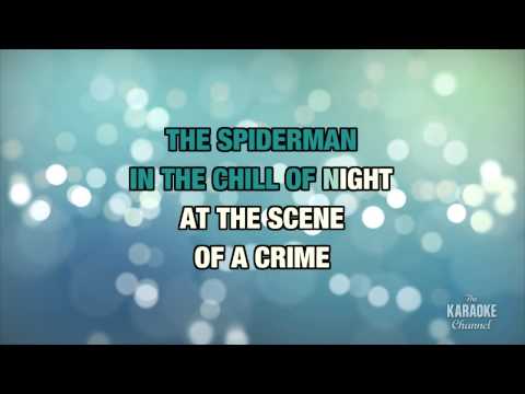 Spiderman in the Style of “Various” with lyrics (with lead vocal)