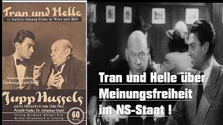 Tran und Helle über Meinungsfreiheit im NS-Staat