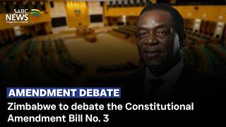 YouTube video thumbnail: Zimbabwe to Debate the Constitutional Amendment Bill No. 3