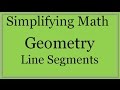 Segment Addition and Line Segments