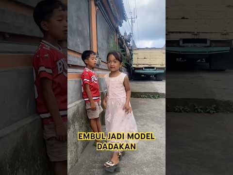 EMBUL JADI MODEL DADAKAN