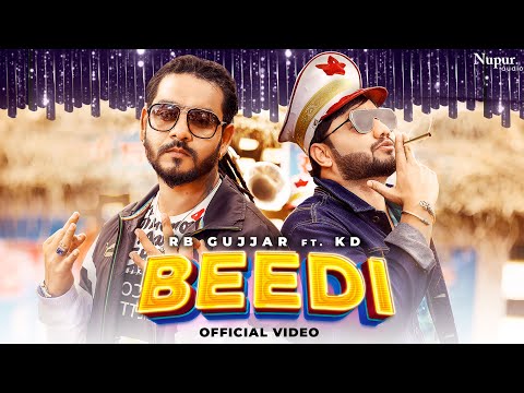 BEEDI (Official Video) KD DESIROCK | RB Gujjar | New Haryanvi Songs Haryanavi 2025