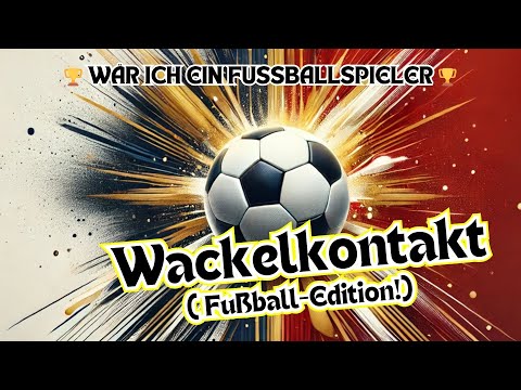 Wackelkontakt ( Fußball-Edition!) – Oimara Party Karneval Cover 2025 prod. by DJ DIRK