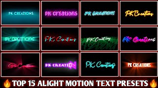 Top 15 alight motion text effect || Top 15 text effect alight motion || pk creation