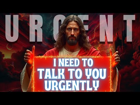 🟥"I NEED TO TALK TO YOU URGENTLY!! OPEN RIGHT NOW" | Gods Message Now