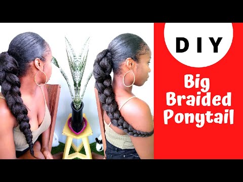 DIY ★ 4 ways to get a big braided ponytail / 4 façons d'obtenir une grosse queu de cheval - By Dy'A