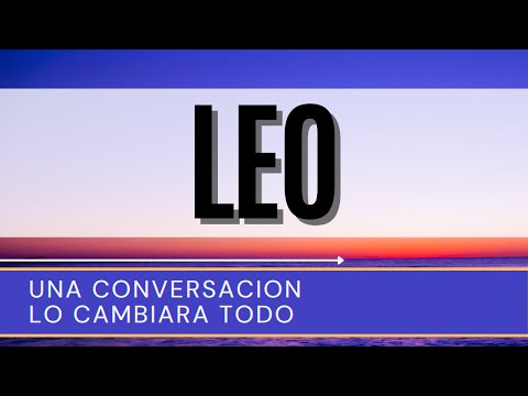 Leo Hoy ♌ | Una conversación LO CAMBIARA TODO |