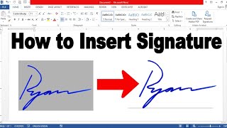 How to insert a signature in Microsoft Word. | Remove Signature Background in Ms Word
