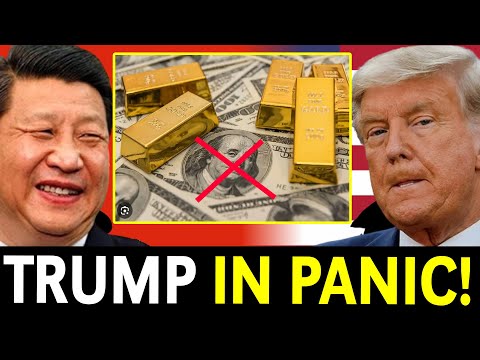 3 Min Ago:CHINA's Decision to Replace Dollar with Gold Crash the US Economy... Is Trump in PANIC?