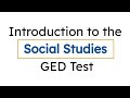 Overview of the 2024 GED Social Studies Test