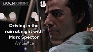 Driving in the rain at night with Marc Spector || Comfort, Relax, Work, Study & Sleep