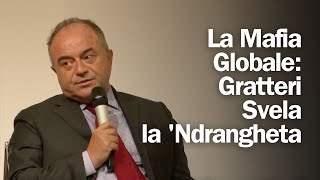 Gratteri: Vi Racconto i Segreti della 'Ndrangheta