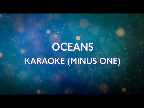 Oceans (Where Feet May Fail) - Hillsong United | Karaoke Minus One (Good Quality)