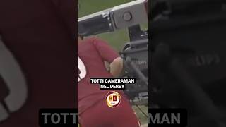 📹 TOTTI IN VERSIONE CAMERAMAN AL DERBY ©️🔟💛❤️ #asroma #lazio #derby #totti #shorts #short #football