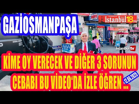 (SAYAÇLI)GAZİOSMANPAŞA'DA KİME OY VERECEKSİNİZ VE DİĞER 3 SORUNUN CEVABI BU VİDEODA İZLE ÖĞREN ...