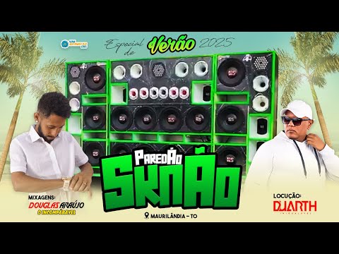 CD PAREDÃO SKNÃO ESPECIAL DE VERÃO - DJ DOUGLAS ARAÚJO E DJ DUARTH