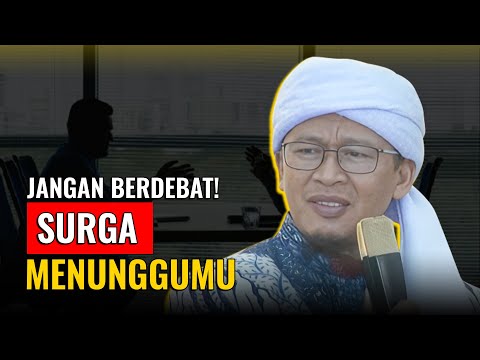 JAUHI PERDEBATAN! SURGA MENUNGGUMU | KH. ABDULLAH GYMNASTIAR