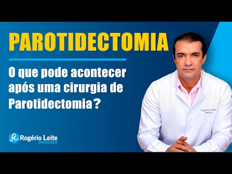 Parotidectomia: Descubra o Que Pode Acontecer no Pós-Cirúrgico