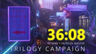 Trilogy Campaign (36:08) - HITMAN 3 SA/SO/DL Master