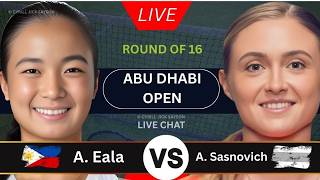 ALEXANDRA EALA 🇵🇭 VS ALIAKSANDRA SASNOVICH 🇧🇾 | ABU DHABI OPEN 2026 | LIVE SCORE & UPDATES 🎾