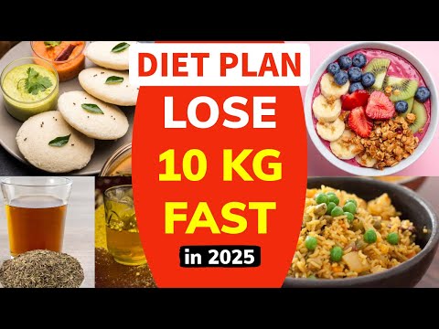 How To Lose 10 KG Weight Fast in 2025 | Full Day Diet Plan For Weight Loss | Tips and Tricks