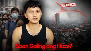WARNING: METRO MANILA HAZE — Ang Katotohanan sa Likod ng Misteryosong Usok ...