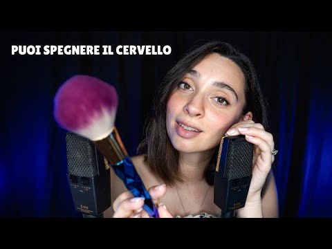 ASMR CHE TI FARÀ SPEGNERE LA MENTE 😴