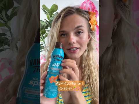 #asmr Surfer Girl Roleplay #asmrsounds #asmrvideo #beach #surf #roleplay #relax #sleep #tropical