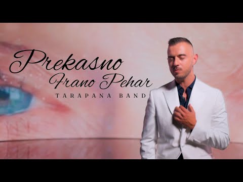 Frano Pehar & Tarapana Band - Prekasno (Official Video)