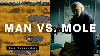 The Moleman | The Art of Catching Moles
