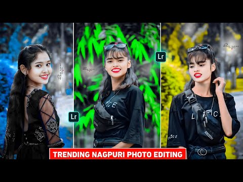 Instagram ka trending nagpuri photo editing | Nagpuri photo editing | Lightroom photo editing