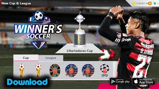 Download! Jogo de futebol mobile WINNER SOCCER 2 - com Brasileirão e Libertadores! (ANDROID e iOS)