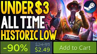 ABSOLUTELY AWESOME ALL TIME HISTORIC LOW STEAM GAME DEAL UNDER $3 + MORE PC DEALS UNDER $2, $5 + $10