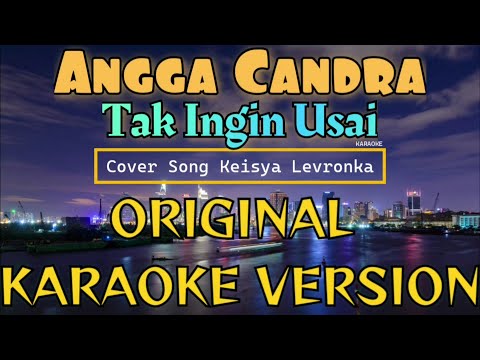 Angga Candra - Tak Ingin Usai Karaoke