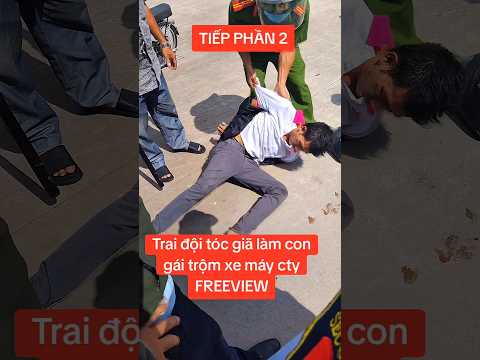 CĂN !!! giả gái trộm xe máy bị CA bắt liền #shorts #videoshort #shortvideo