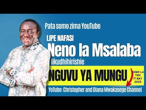 DAMU YA YESU INA SAUTI // MWL CHRISTOPHER MWAKASEGE:
