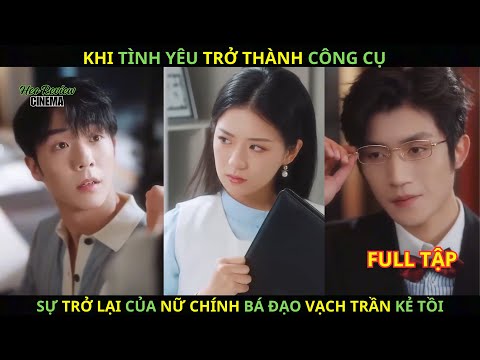 Khi Tình Yêu Trở Thành Công Cụ – Sự Trở Lại Của Nữ Chính Bá Đạo Vạch Trần Kẻ Tồi.