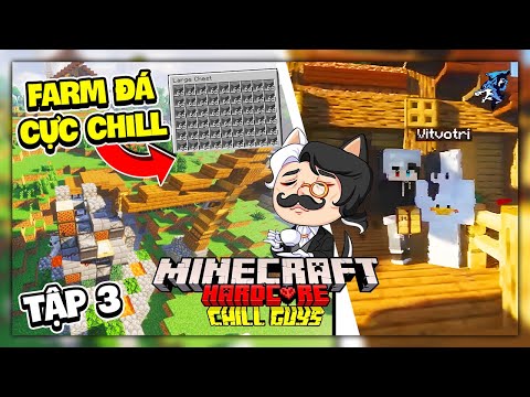 Siro Minecraft Chill Sinh Tồn Siêu Khó Tập 3: Vợ Tôi Đào Đá Cả Ngày !