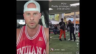 Nobody is looking at your “pretty privilege”.