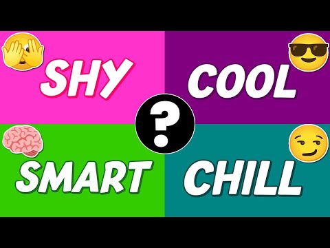 What Type of Girl Are You? Shy, Cool, Smart, or Chill? 🫣😎🧠😏