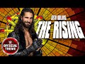 Seth Rollins - The Rising (Entrance Theme)