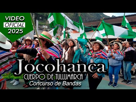 JOCOHANCA 2025 - Cuerpo de Tullumarca - Concurso de Bandas - San Mateo de Huanchor - 10 de Mayo 2025