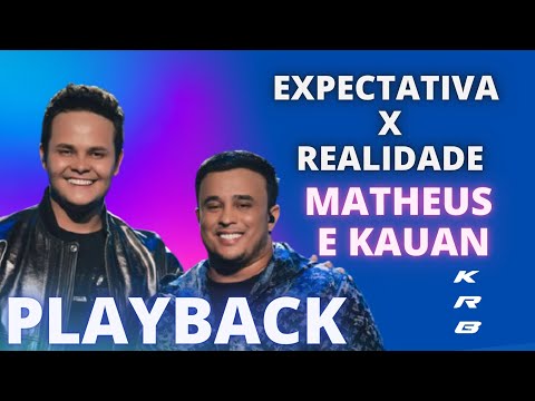 EXPECTATIVA x REALIDADE – MATHEUS & KAUAN – KARAOKE PLAYBACK INSTRUMENTAL