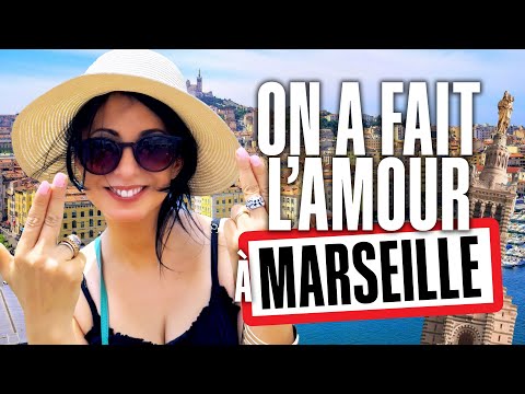 On a fait l'amour à Marseille !