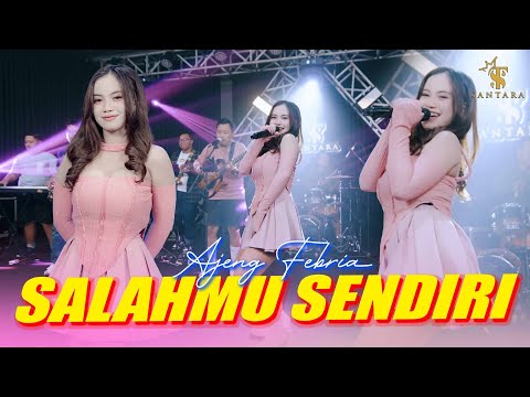 Ajeng Febria - SALAHMU SENDIRI | Santara ( Official Music Live )
