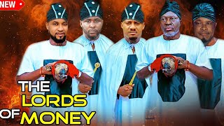 The Lords Of Money (Complete Season)- Kanayo O Kanayo/ Yul Edochie 2025 Latest Nigerian Movie
