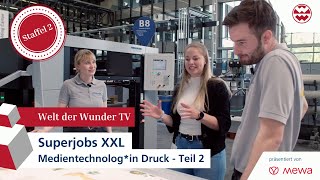 Superjobs XXL - Medientechnolog*in Druck - Teil 2 - S02 F07 - Welt der Wunder