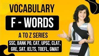 English Vocabulary | Learn 35 'F' Words With Meaning/Synonyms & Antonyms | For All Exams | ChetChat