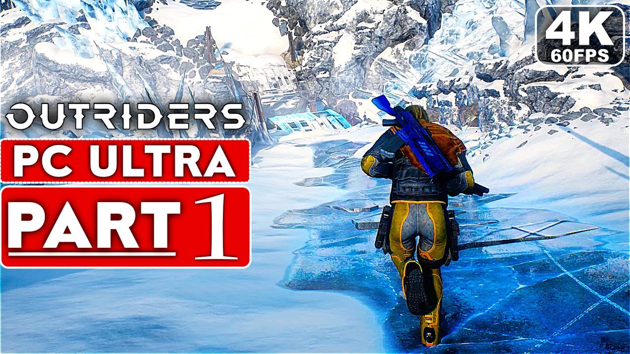 OUTRIDERS Gameplay Walkthrough Part 1 (FULL GAME)